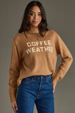 Coffee Weather Sweater - Fall Sweater
